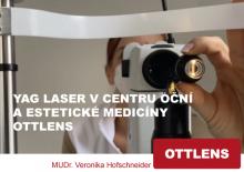 YAG laser v Centru oční a estetické medicíny Ottlens Šumperk